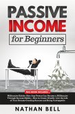 Passive Income for Beginners (2 Books in 1) (eBook, ePUB)