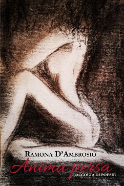 Urla della mia anima (eBook, ePUB) - D'Ambrosio, Ramona