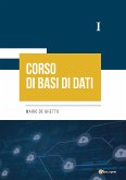 Corso di Basi di Dati I (eBook, PDF)