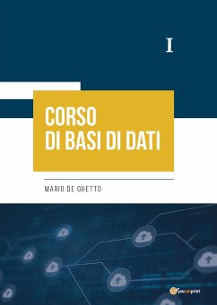 Corso di Basi di Dati I (eBook, PDF) - De Ghetto, Mario