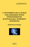 Il trattamento della cefalea e dell'emicrania: ipotesi etiopatogenetiche ed efficacia dell'intervento osteopatico (eBook, ePUB)