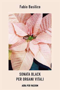 Sonata black per organi vitali (eBook, ePUB) - Basilico, Fabio