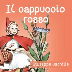 Il cappuccio rosso (eBook, ePUB) - Dachille, Giuseppe