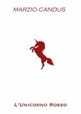 L'unicorno rosso (eBook, ePUB)