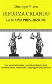 Riforma Orlando, la nuova prescrizione (eBook, ePUB)