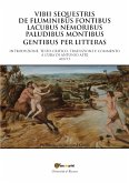 Vibii sequestris de fluminibus fontibus lacubus nemoribus paludibus montibus gentibus per litteras (eBook, ePUB)