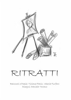 Ritratti (eBook, ePUB) - Fazio, Tiziana; Furfaro, Valeria