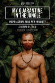 My Quarantine in the Jungle. Inspir-Actions for a New Humanity (eBook, ePUB)