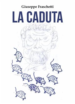 La caduta (eBook, ePUB) - Fraschetti, Giuseppe