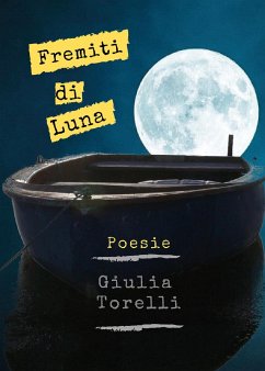 Fremiti di luna (eBook, ePUB) - Torelli, Giulia