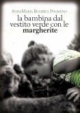 La bambina dal vestito verde con le margherite (eBook, ePUB)