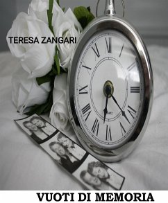 Vuoti di memoria (eBook, ePUB) - Zangari, Teresa