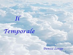 Il temporale (eBook, ePUB) - Longo, Denise