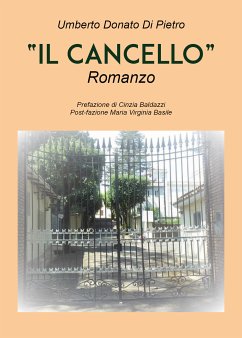 Il cancello (eBook, ePUB) - Donato Di Pietro, Umberto