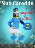 I segreti d'Iris (eBook, ePUB)