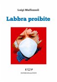 Labbra proibite (eBook, ePUB)