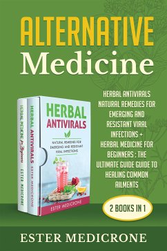 Alternative Medicine Bible (2 Books in 1) (eBook, ePUB) - Medicrone, Ester