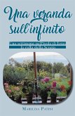 Una veranda sull'infinito. Una settimana nell'isola di Iona: la culla della Scozia (eBook, ePUB)