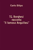 T.G. Borghesi racconta "IL FAMOSO ANGUILLESI" (eBook, ePUB)