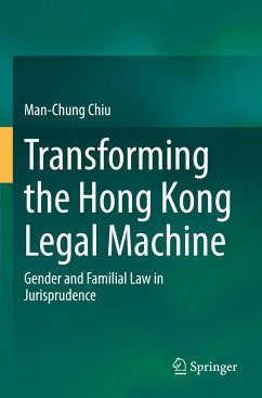 Transforming the Hong Kong Legal Machine - Chiu, Man-Chung