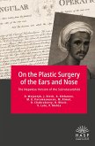 On the Plastic Surgery of the Ears and Nose