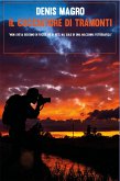 Il cacciatore di tramonti (eBook, ePUB)