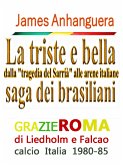 La triste e bella saga dei brasiliani (eBook, ePUB)