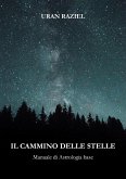 Il cammino delle stelle (eBook, ePUB)