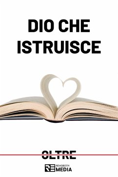 Dio che istruisce (eBook, ePUB) - Rehoboth Associazione, Ministero