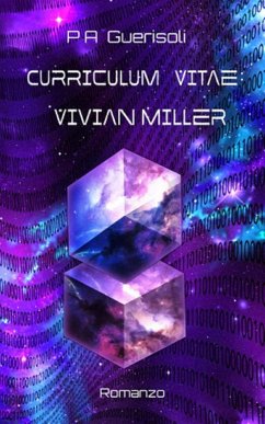 Curriculum Vitae: Vivian Miller (eBook, ePUB) - Alessandra Guerisoli, Paola