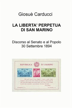 La libertà' perpetua di San Marino (eBook, ePUB) - Carducci, Giosuè