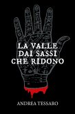 La valle dai sassi che ridono (eBook, ePUB)