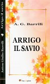 Arrigo il savio (eBook, ePUB)