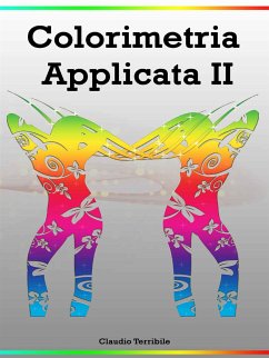 Colorimetria Applicata 2 (eBook, ePUB) - Terribile, Claudio