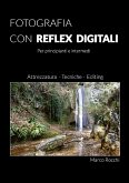 Fotografia con reflex digitali (fixed-layout eBook, ePUB)