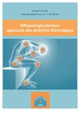 Riflessologia plantare: approccio alla sindrome fibromialgica (eBook, ePUB)