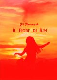 Il Fiore di Rim (eBook, ePUB)