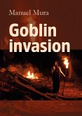 Goblin invasion (eBook, ePUB)