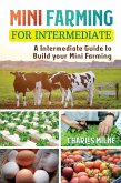Mini Farming for Intermediate (eBook, ePUB)