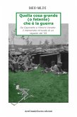 Quella cosa grande (o fetente) che è la guerra (eBook, ePUB)