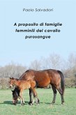 A proposito di famiglie femminili del cavallo purosangue (eBook, ePUB)