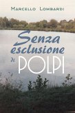 Senza esclusione di polpi (eBook, ePUB)