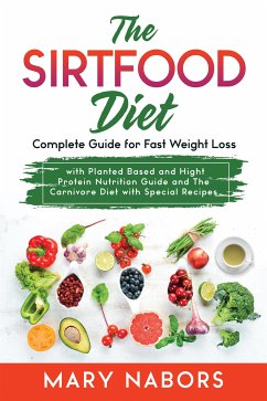 The Sirtfood Diet (eBook, ePUB) - Nabors, Mary