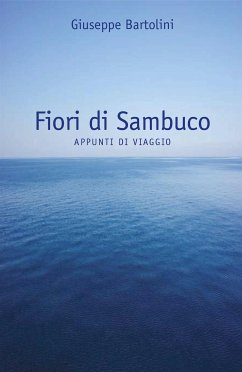 Fiori di Sambuco (eBook, ePUB) - Bartolini, Giuseppe