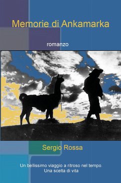 Memorie di Ankamarka (eBook, ePUB) - Rossa, Sergio