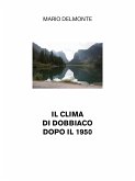 Il clima di Dobbiaco dopo il 1950 (eBook, ePUB)