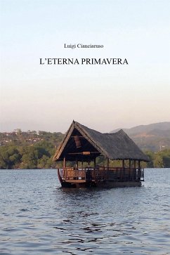 L'eterna primavera (eBook, ePUB) - Cianciaruso, Luigi