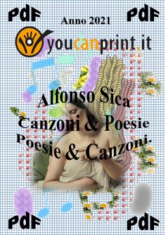 Canzoni & Poesie Poesie & Canzoni. & Favole Ispirate da Jean De La Fontaine. (eBook, PDF) - Sica, Alfonso