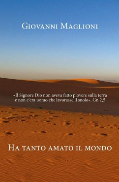 Ha tanto amato il mondo (eBook, ePUB) - Maglioni, Giovanni