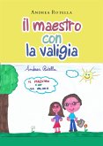 Il maestro con la valigia (eBook, ePUB)